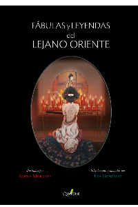 FABULAS Y LEYENDAS DEL LEJANO ORIENTE