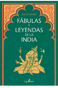 FABULAS Y LEYENDAS DE LA INDIA