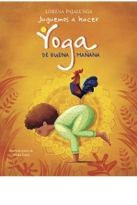 JUGUEMOS A HACER YOGA. DE BUENA MAÑANA (VVKIDS)