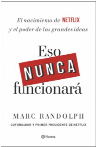 ESO NUNCA FUNCIONARA:NACIMIENTO NETFLIX Y P