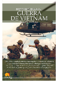 BREVE HISTORIA DE LA GUERRA DE VIETNAM