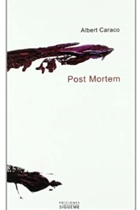 POST MORTEM.(EL PESO DE LOS DIAS)