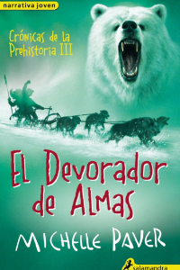 DEVORADOR DE ALMAS: CRONICAS DE LA PREHISTORIA III, EL