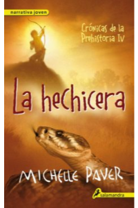 HECHICERA: CRONICAS DE LA PREHISTORIA IV, LA