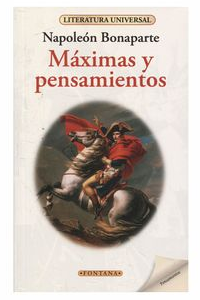 MAXIMAS Y PENSAMIENTOS, NAPOLEON (C )