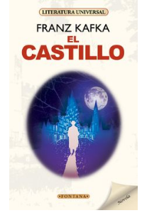 EL CASTILLO, FRANZ KAFKA (A)