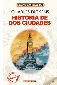 HISTORIA DE DOS CIUDADES, C. DICKENS (B)