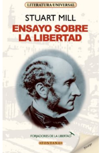 ENSAYO SOBRE LA LIBERTAD, STUART MILL (C)