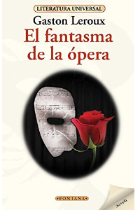 EL FANTASMA DE LA OPERA, G. LEROUX (A)