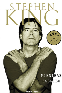 MIENTRAS ESCRIBO (STEPHEN KING)