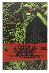 LA COSA DEL PANTANO DE ALAN MOORE NUM 05 