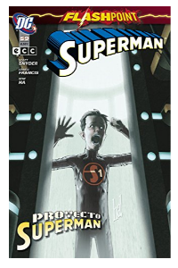 SUPERMAN NUM 59 FLASHPOINT PROYECTO SUPERMAN
