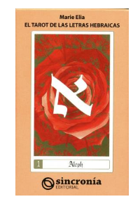 DE LAS LETRAS HEBRAICAS ( LIBRO + CARTAS ) TAROT
