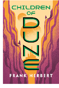 CHILDREN OF DUNE 