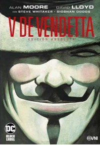 V DE VENDETTA EDICION ABSOLUTA
