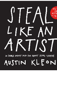 STEAL LIKE AN ARTIST