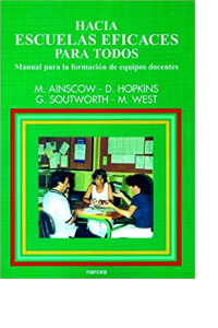 HACIA LAS ESCUELAS EFICACES