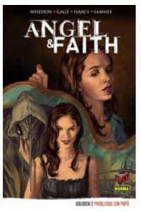 ANGEL & FAITH 2. PROBLEMAS CON PAPA  (COL. MADE IN HELL Nº 133)