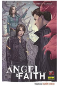 ANGEL & FAITH 3. REUNION FAMILIAR  (COL. MADE IN HELL Nº 137)
