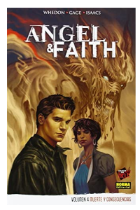 ANGEL & FAITH 4. MUERTE Y CONSECUENCIAS (COL. MADE IN HELL Nº 137)