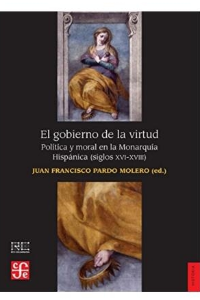 EL GOBIERNO DE LA VIRTUD. POLITICA