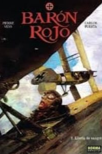 BARON ROJO 2. LLUVIA DE SANGE (PIERRE VEYS Y CARLOS PUERTA)