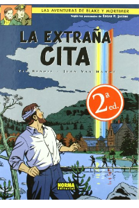 BLAKE Y MORTIMER 15. LA EXTRAÑA CITA
