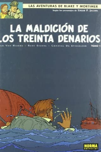 BLAKE Y MORTIMER 19. LA MALDICION DE LOS TREINTA DENARIOS 1