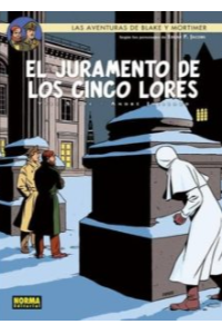 BLAKE Y MORTIMER 21. EL JURAMENTO DE LOS CINCO LORES