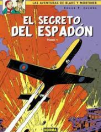 BLAKE Y MORTIMER 9. EL SECRETO DEL ESPADON 1