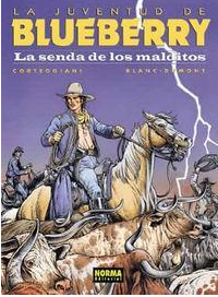 BLUEBERRY 40 (LA JUVENTUD). LA SENDA DE LOS MALDITOS