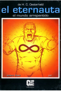EL ETERNAUTA (EL MUNDO ARREPENTIDO)