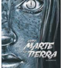 ENTRE MARTE Y LA TIERRA
