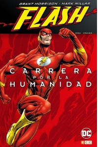 FLASH DE GRANT MORRISON Y MARK MILLAR: CARRERA POR LA HUMANIDAD