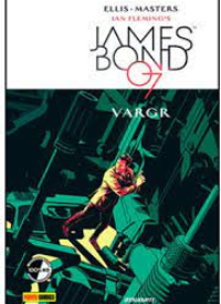 JAMES BOND 007 VARGR N.1