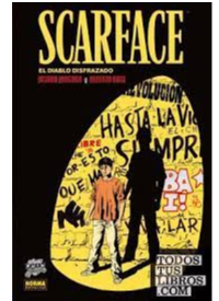 NOIR 38 - SCARFACE : EL DIABLO DISFRAZADO
