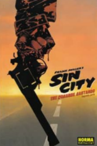 SIN CITY.ESE COBARDE BASTARDO TOMO 2