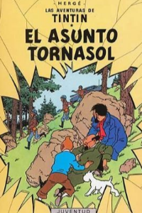 TINTIN EL ASUNTO TORNASOL