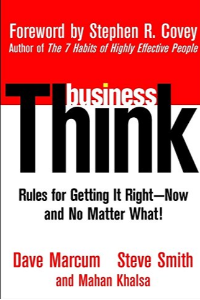 BUSINESS THINK RULES FOR GETTING IT RIGHT