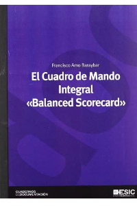 CUADRO DE MANDO INTEGRAL «BALANCED SCORECARD» EL