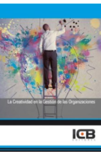 La Creatividad en la Gestión de las Organizaciones