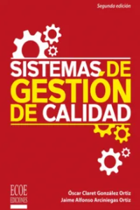 SISTEMAS DE GESTIÓN DE CALIDAD - 2DA EDICIÓN
