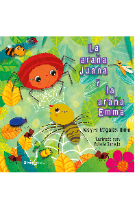 ARAÑA JUANA Y LA ARAÑA EMMA