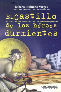 CASTILLO DE LOS HEROES DURMIENTES EL PLP