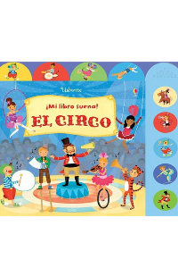 CIRCO, EL (LIBRO CON SONIDOS)