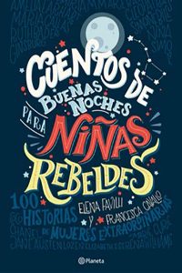CUENTOS DE BUENAS NOCHES PARA NIÑAS REBELDES 2