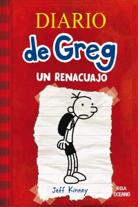 DIARIO DE GREG 1. UN RENACUAJO