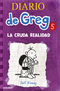 DIARIO DE GREG 5. LA CRUDA REALIDAD