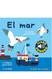 EL MAR.(LIBRO SONORO).(MI PRIMER LIBRO DE S