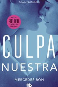 3.CULPA NUESTRA.(CULPABLES).(FICCION)